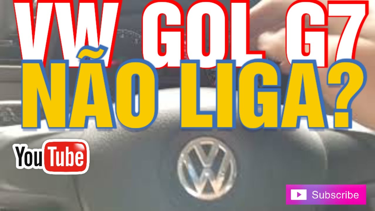 VW GOL G7  BATE NA CHAVE, E NÃO LIGA? COMO RESOLVER?