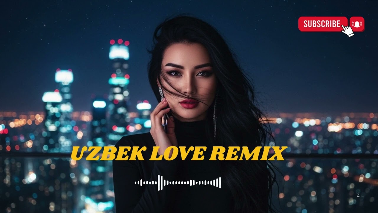 Best Uzbek Love Remix 2026 – Emotional Uzbek EDM Night Playlist