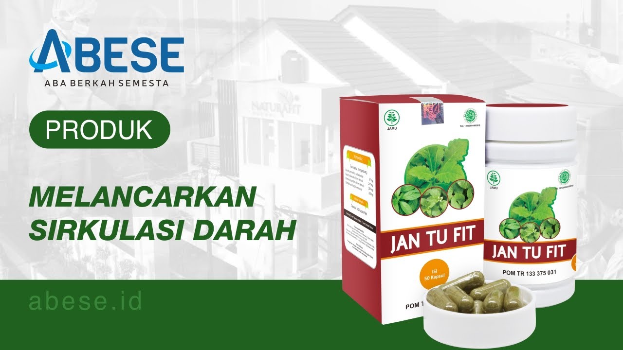 Jan Tu Fit - Melancarkan Sirkulasi Darah, Mencegah Penyakit Jantung