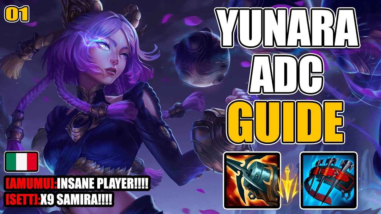 YUNARA ADC SPIEGATA BENE 🔥 | Guida Completa ITA su Laning, Fight e Macro #01