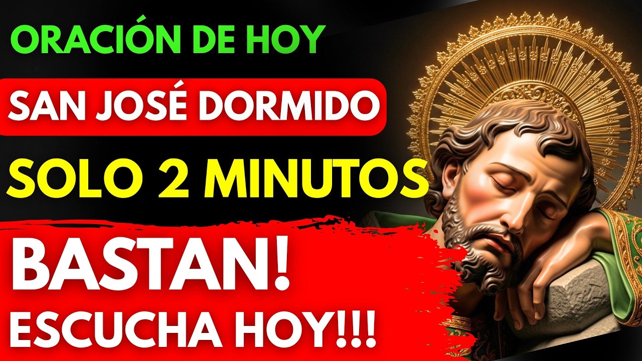 ¡ACTÚA AHORA! San José Dormido actúa en lo MILAGRO IMPOSIBLE HOY