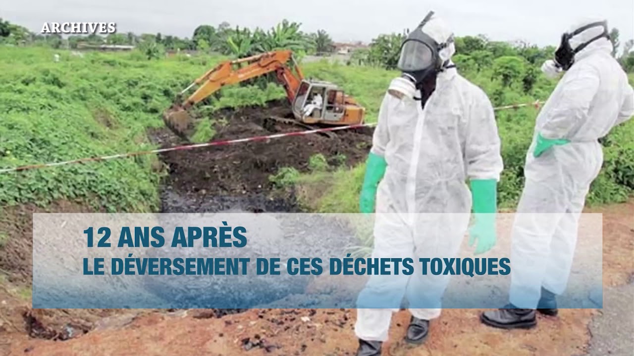 Environnement : 12 ans après le déversement des déchets toxiques à Abidjan