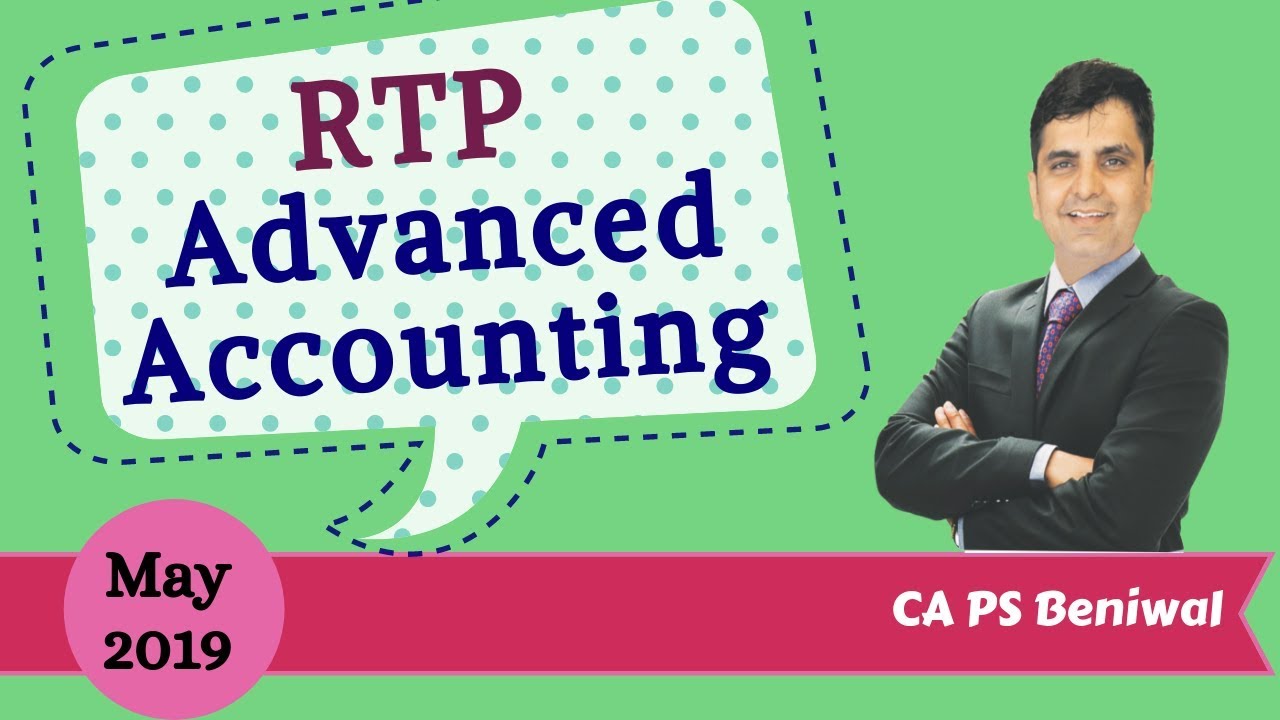 REVISION TEST PAPER | CA IPCC Advanced Accounting | May 2019