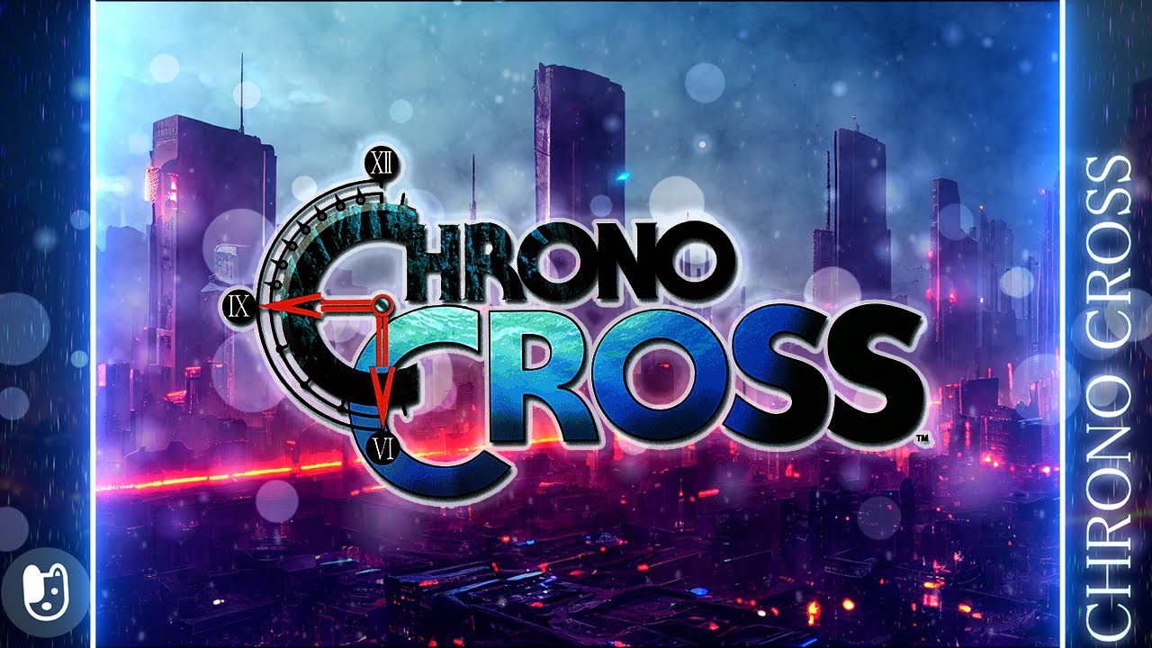 クロノポリス サイバーパンクなアレンジ/Chronopolis Cyberpunk remix【Chrono Cross】【クロノクロスBGM】