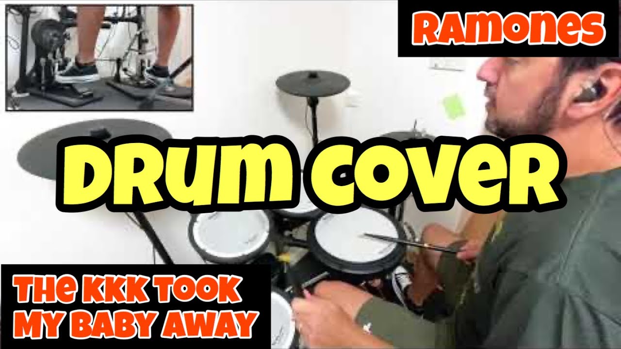 THE RAMONES - THE KKK TOOK MY BABY AWAY | DRUM COVER | RODRUMMER