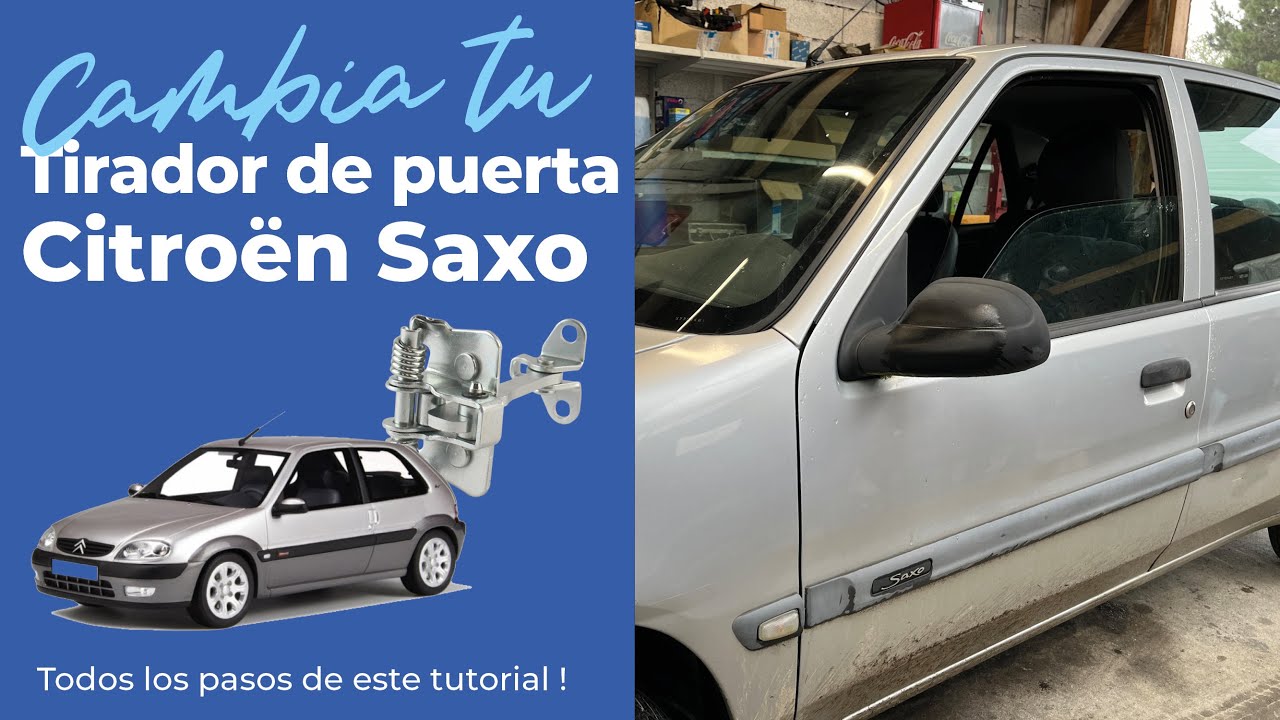 Cambiar un tirador de puerta en una Citroen Saxo !