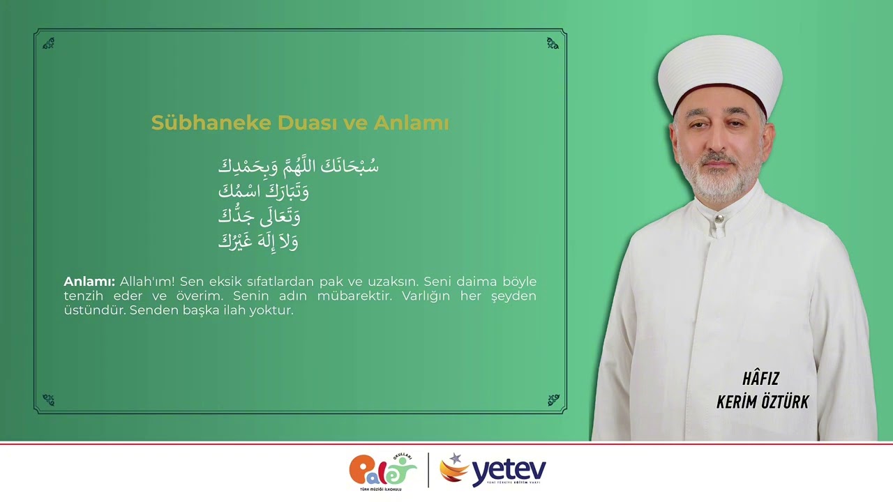 SÜBHANEKE DUASI VE ANLAMI