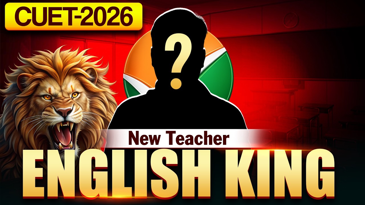CUET 2026 🔥 English का नया बादशाह कौन? | English Teacher Grand Entry |  Target Board  English King