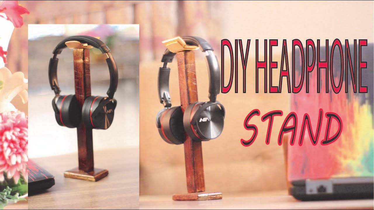 DIY Headphone Stand  |  How to make Headphone stand