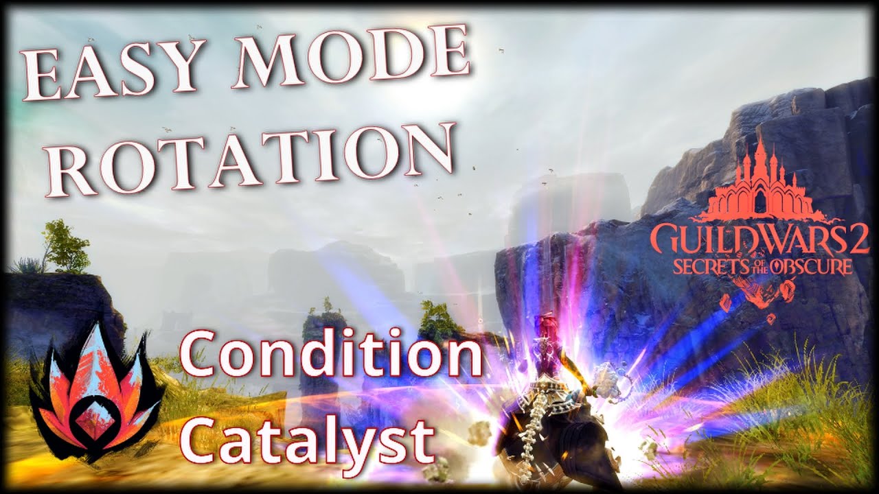 Катализатор состояния в Guild Wars 2 &mdash; Простая ротация (37k DPS)