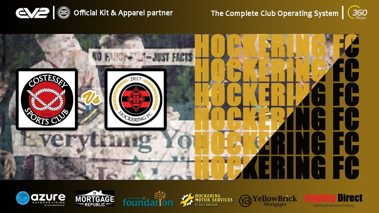 Hockering F.C Mens VS Costessey Sports F.C Reserves (Matchday Highlights)