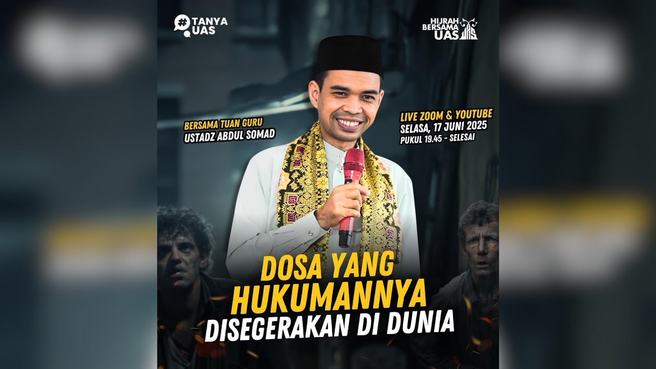 LIVE - HUKUMAN YANG DISEGERAKAN DI DUNIA - Hijrah Bersama UAS