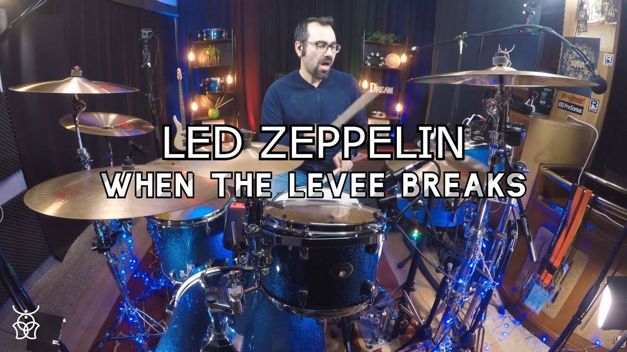 Led Zeppelin - When The Levee Breaks  Drum Cover