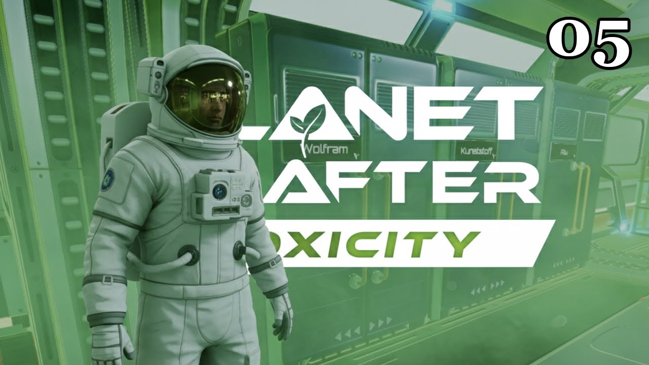 Planet Crafter Toxicity #05 🚀Endlich etwas Platz in der Base🚀 [Let's Play] [PC]