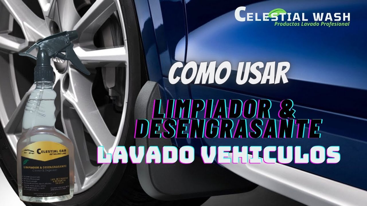 Cómo Usar Limpiador & Desengrasante en Guardafangos y llantas /Celestial Wash/ Productos