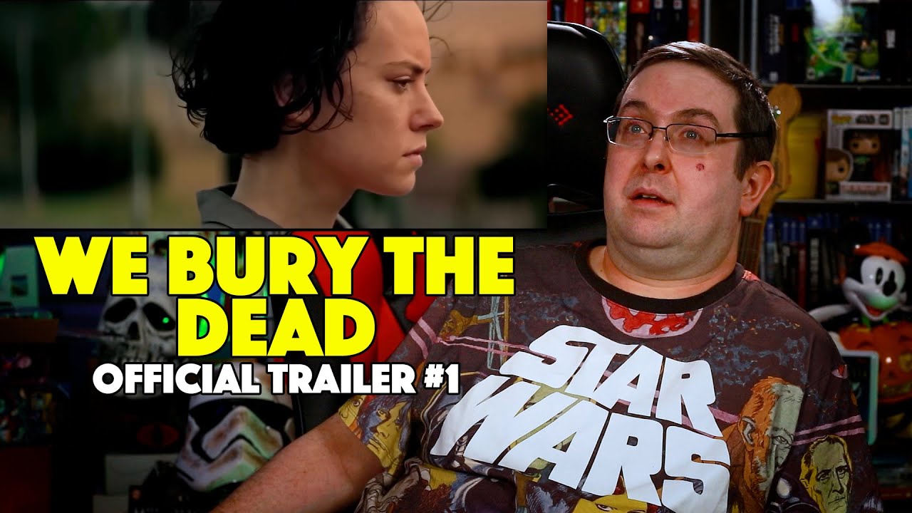 REACTION! We Bury the Dead Trailer #1 - Daisy Ridley Movie 2026