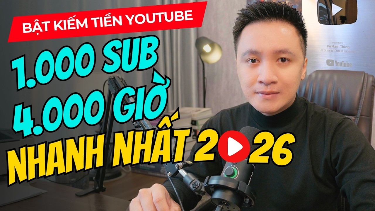 ✅ Cách BẬT KIẾM TIỀN YOUTUBE nhanh nhất 2026 | Đạt đủ điều kiện 1000 Sub và 4000 giờ xem thần tốc