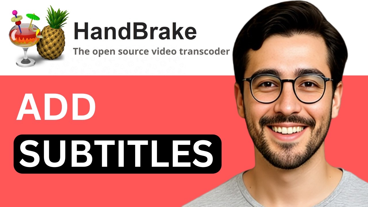 Как добавить субтитры в Handbrake &mdash; простое руководство (2026)
