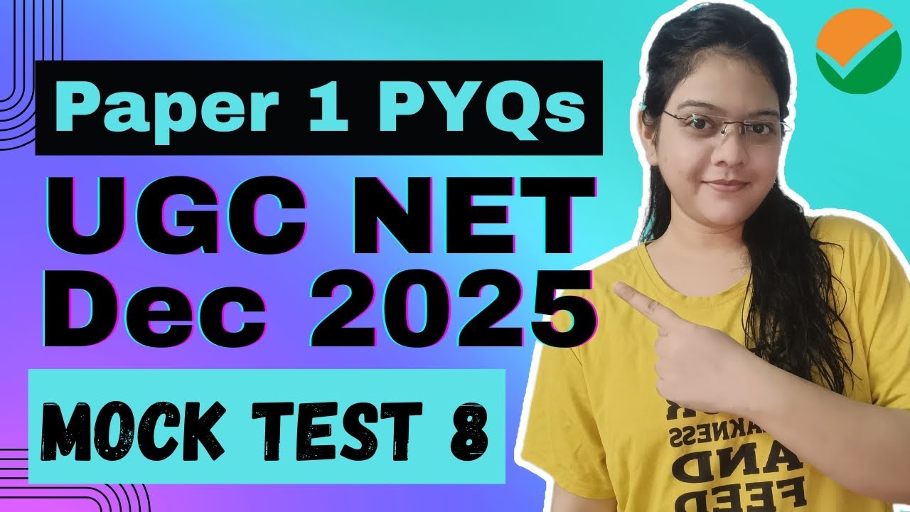 UGC NET Jun 2025 Paper 1 pyqs | Mock Test 8