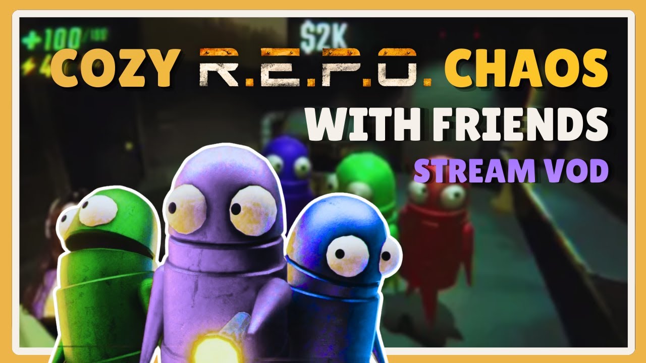 Comfy R.E.P.O. chaos with friends | R.E.P.O.