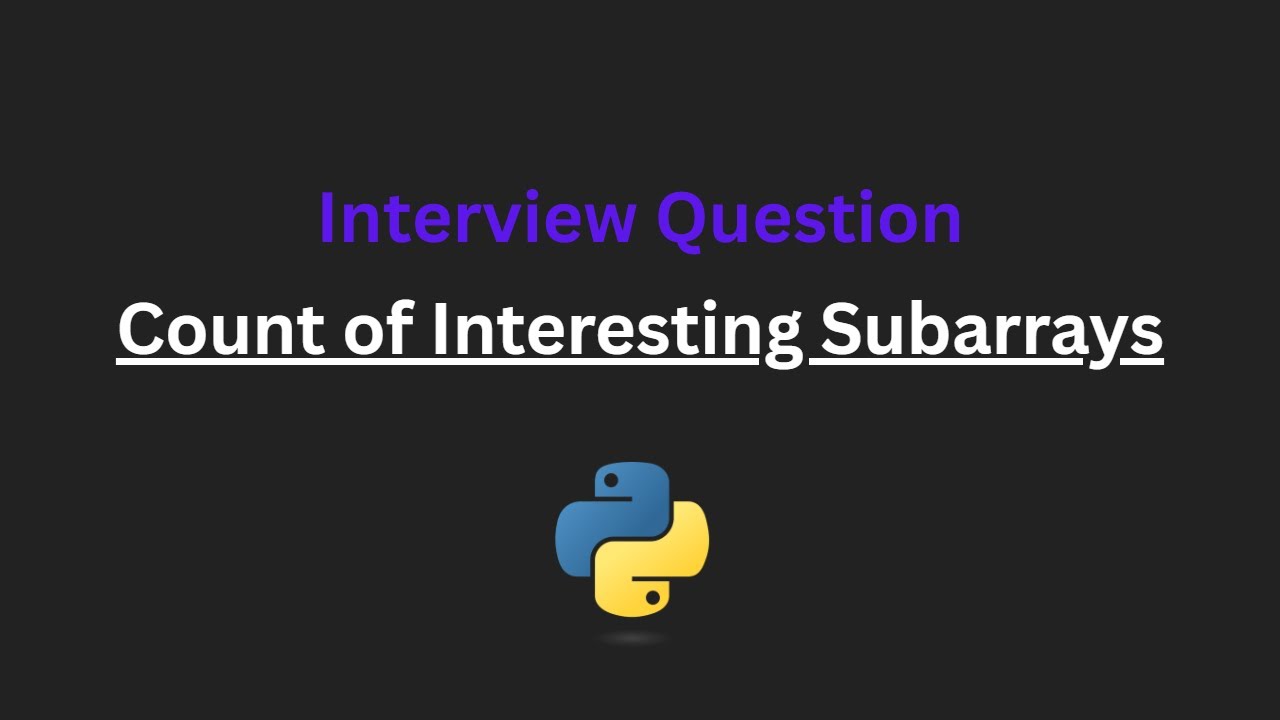 Count of Interesting Subarrays - Leetcode 2845 - Python