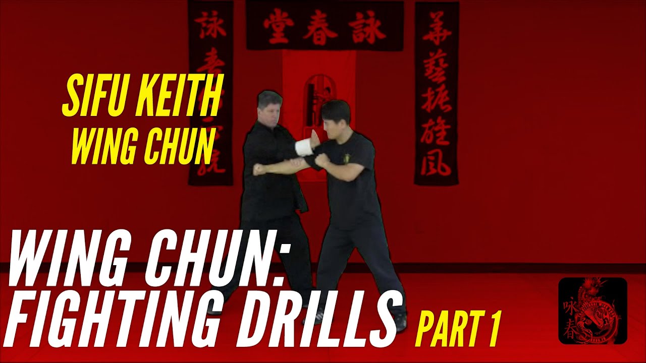 Wing Chun: Fighting Drills - Part 1