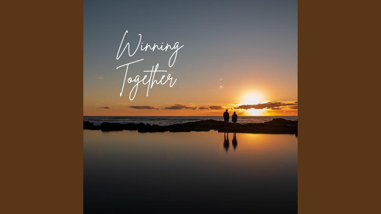 Winning Together