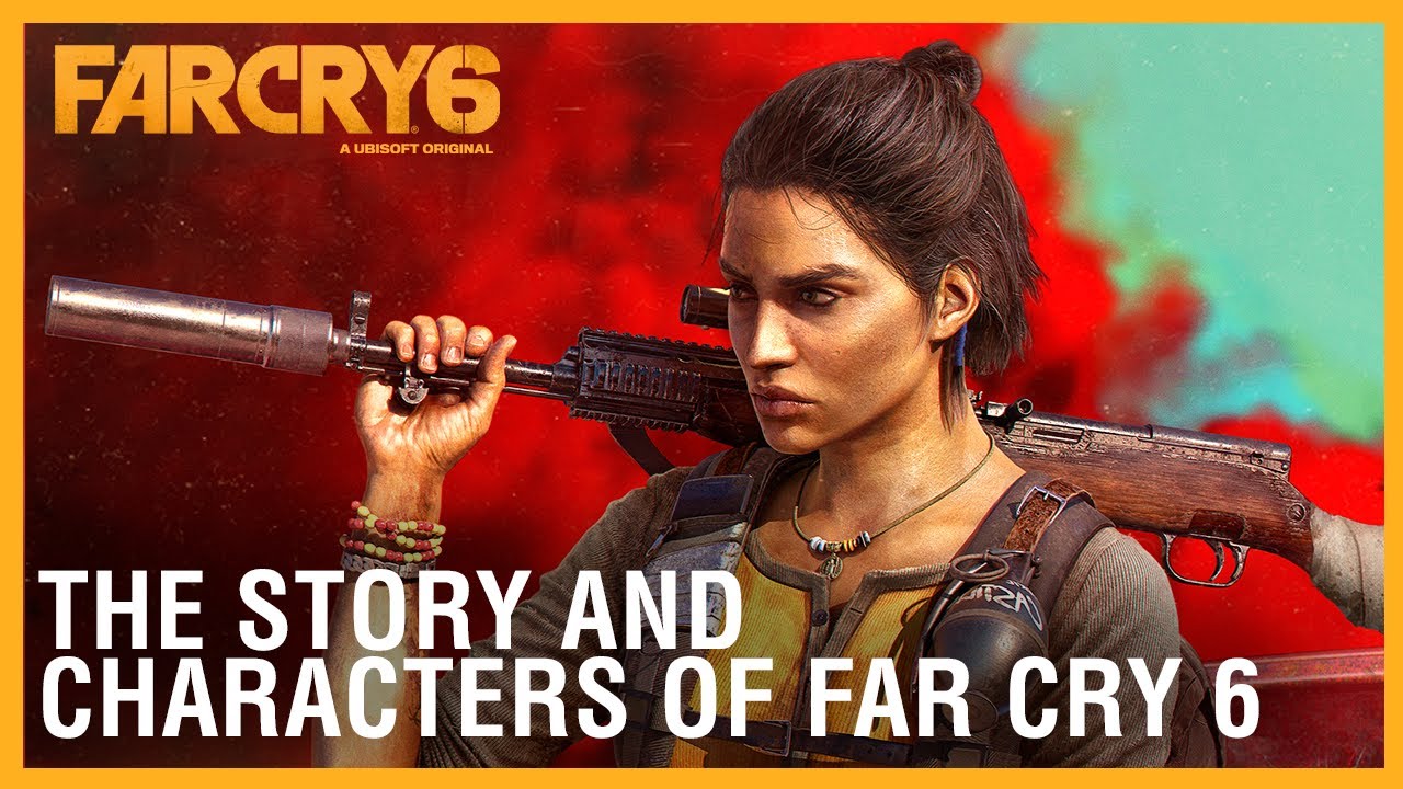 Far Cry 6: The Story and Characters of Far Cry 6 | Ubisoft [NA]