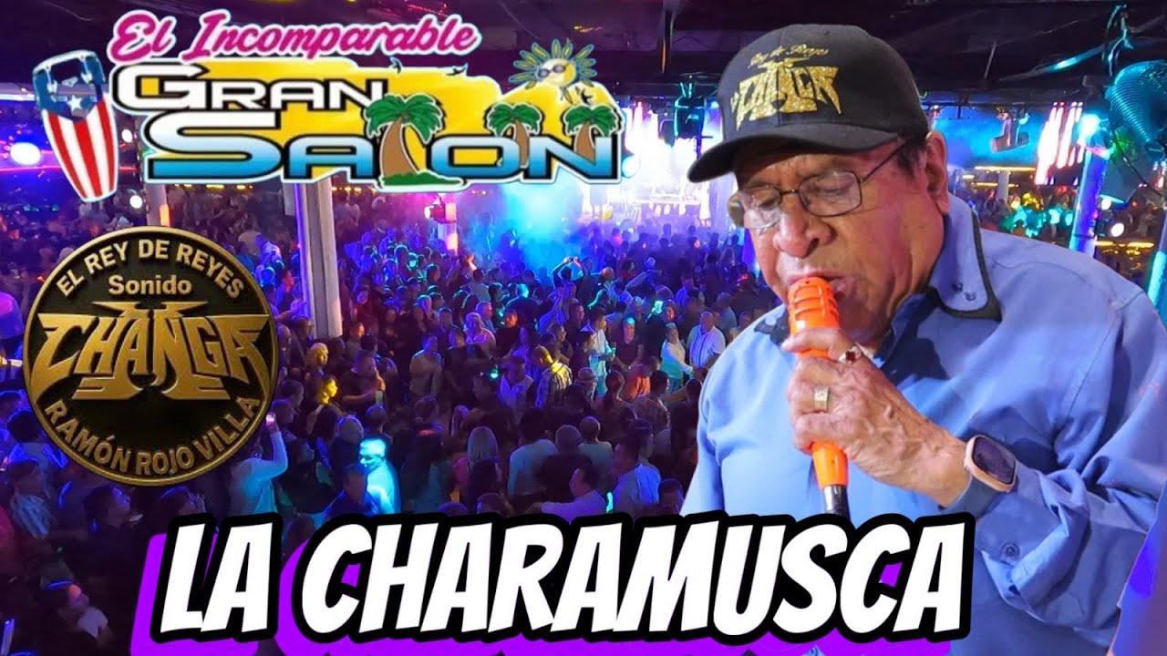 LA CHARAMUSCA | SONIDO LA CHANGA | GRAN SALÓN CDMX 2025 | HOMENAJE A RAMÓN ROJO