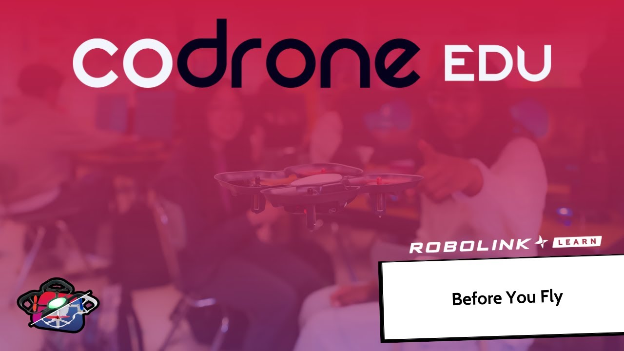 Before You Fly: CoDrone EDU Safety Guide