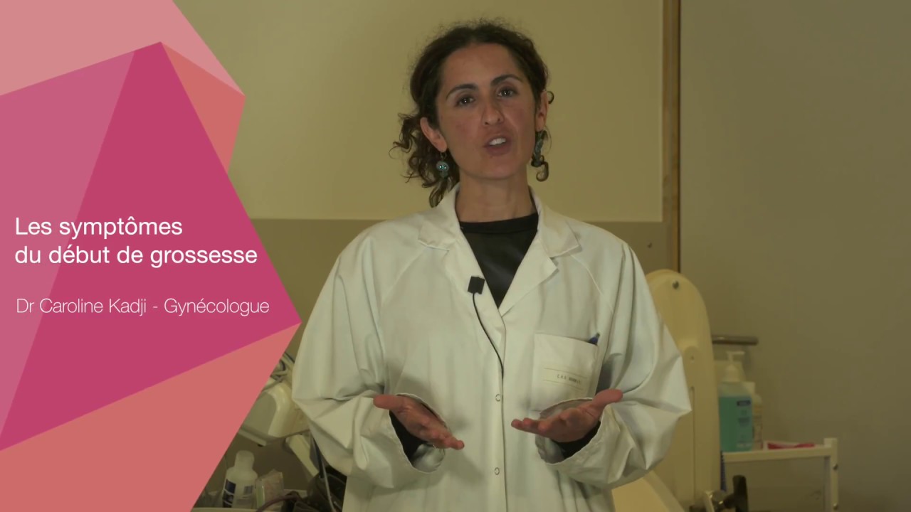 Sympt&ocirc;mes de d&eacute;but de grossesse