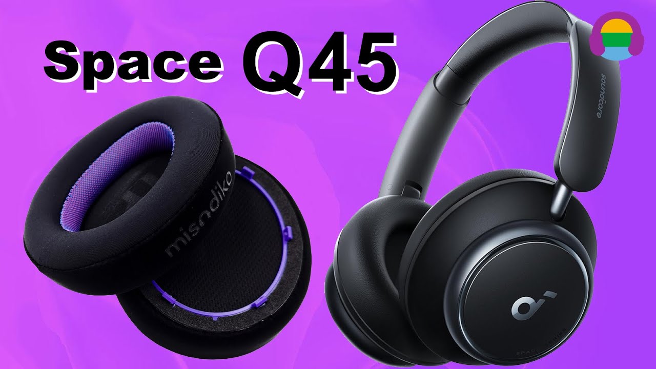 How to Replace/ Upgrade Earpads: Soundcore by Anker Space Q45 Headphones
