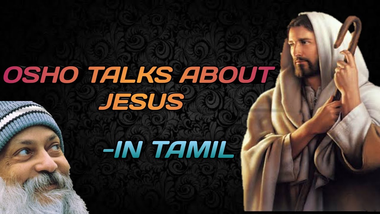 osho talks about Jesus | Osho thought | Irai sakthi Tamil