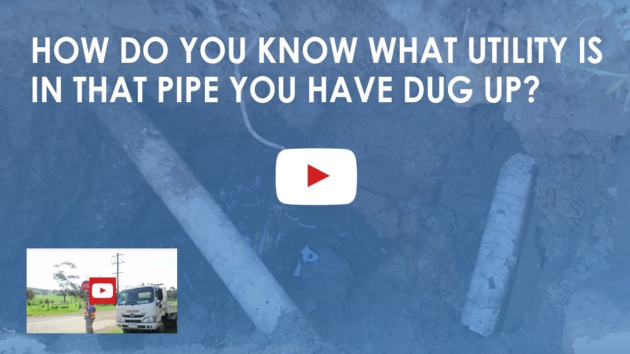 How do you know what utility is in that pipe you have dug up?