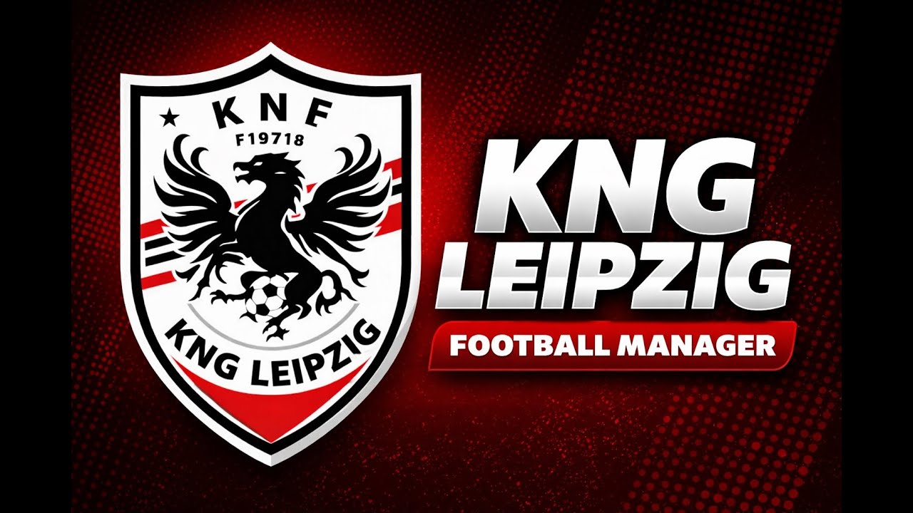 FOOTBALL MANAGER 24  / KNG LEIPZIG #9