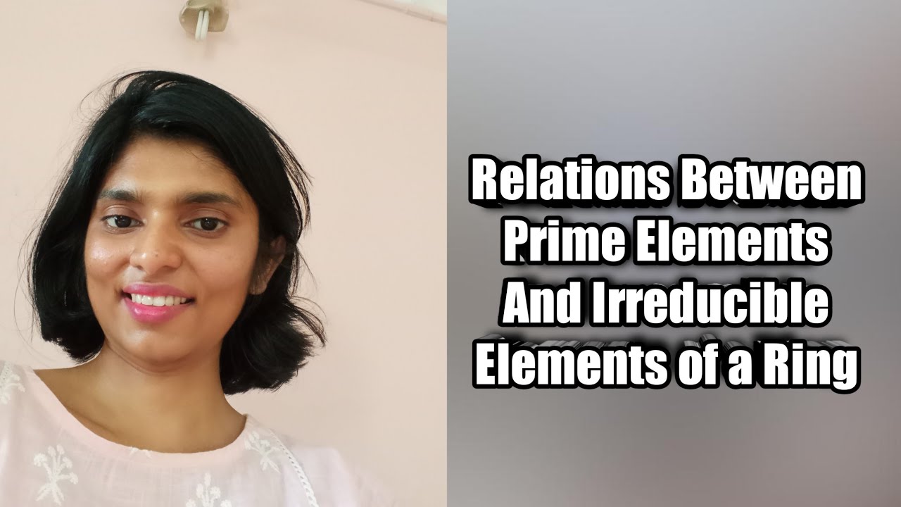 Relation between Prime elements and Irreducible Elements of a Ring