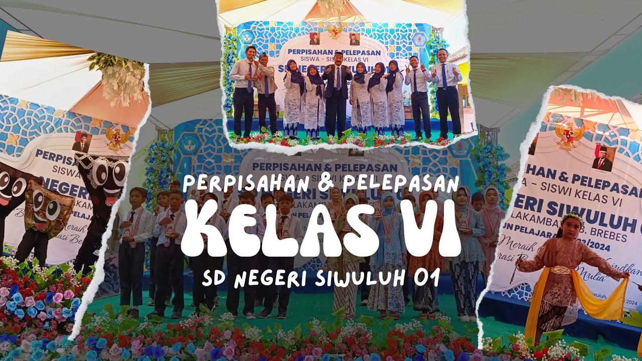 Pelepasan & Perpisahan Kelas 6 | SDN SIWULUH 01 - 6 Juni 2024 #2