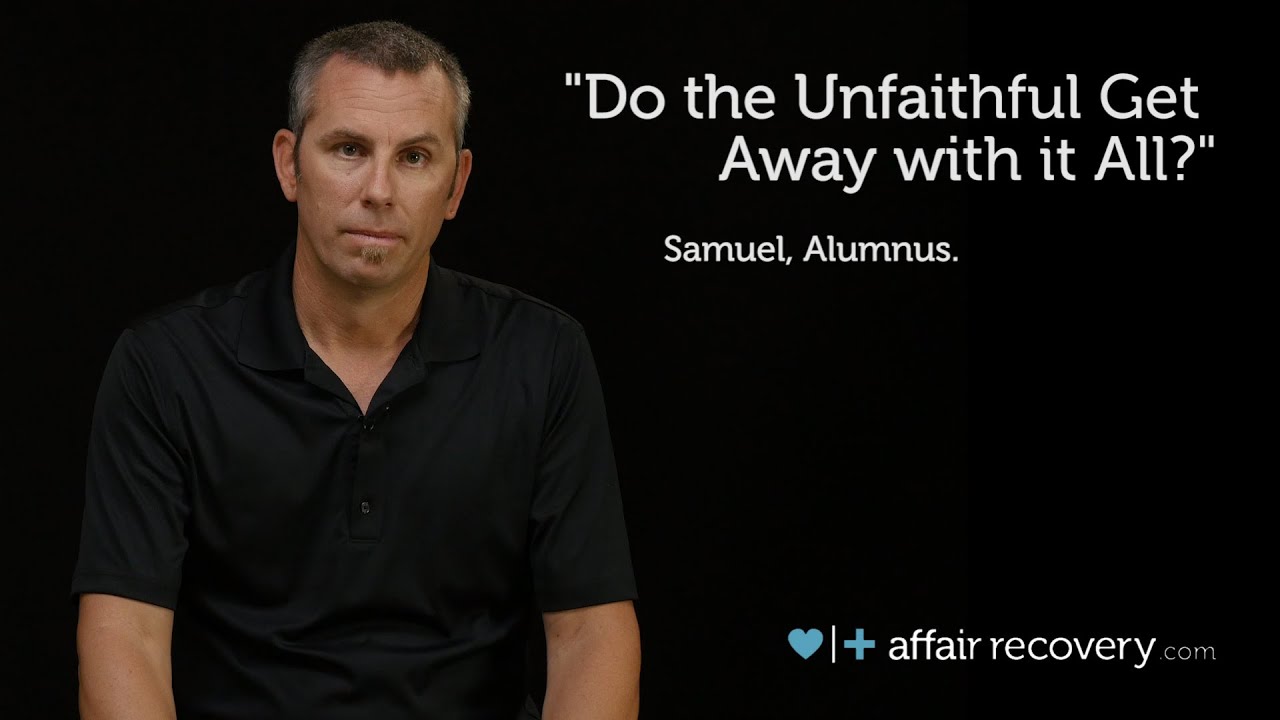 Do the Unfaithful Get Away with it All?
