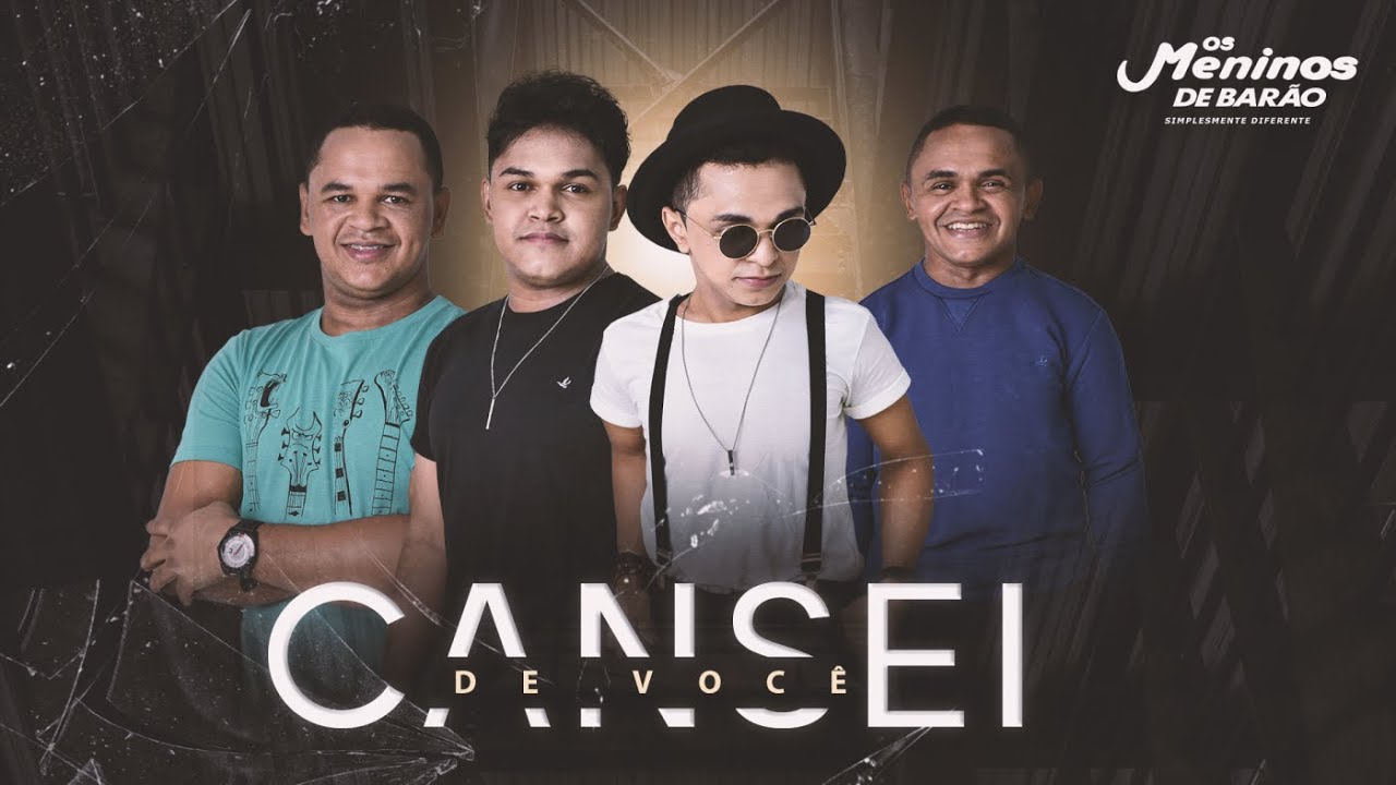 CANSEI DE VOC&Ecirc;  -  OS MENINOS DE BAR&Atilde;O