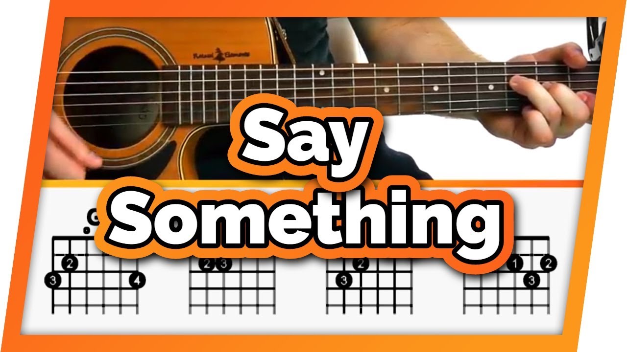 Say Something Guitar Tutorial (A Great Big World ft. Christina Aguilera) Easy Chords Guitar Lesson