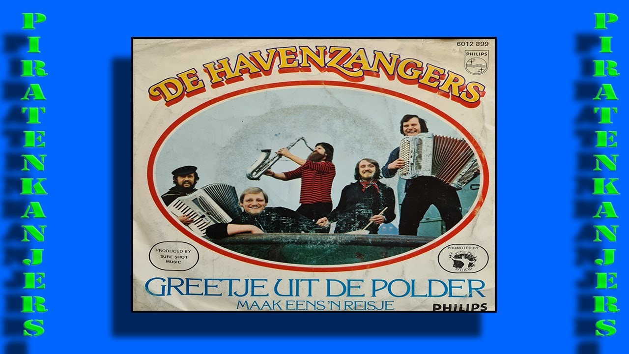 De Havenzangers - Greetje Uit De Polder