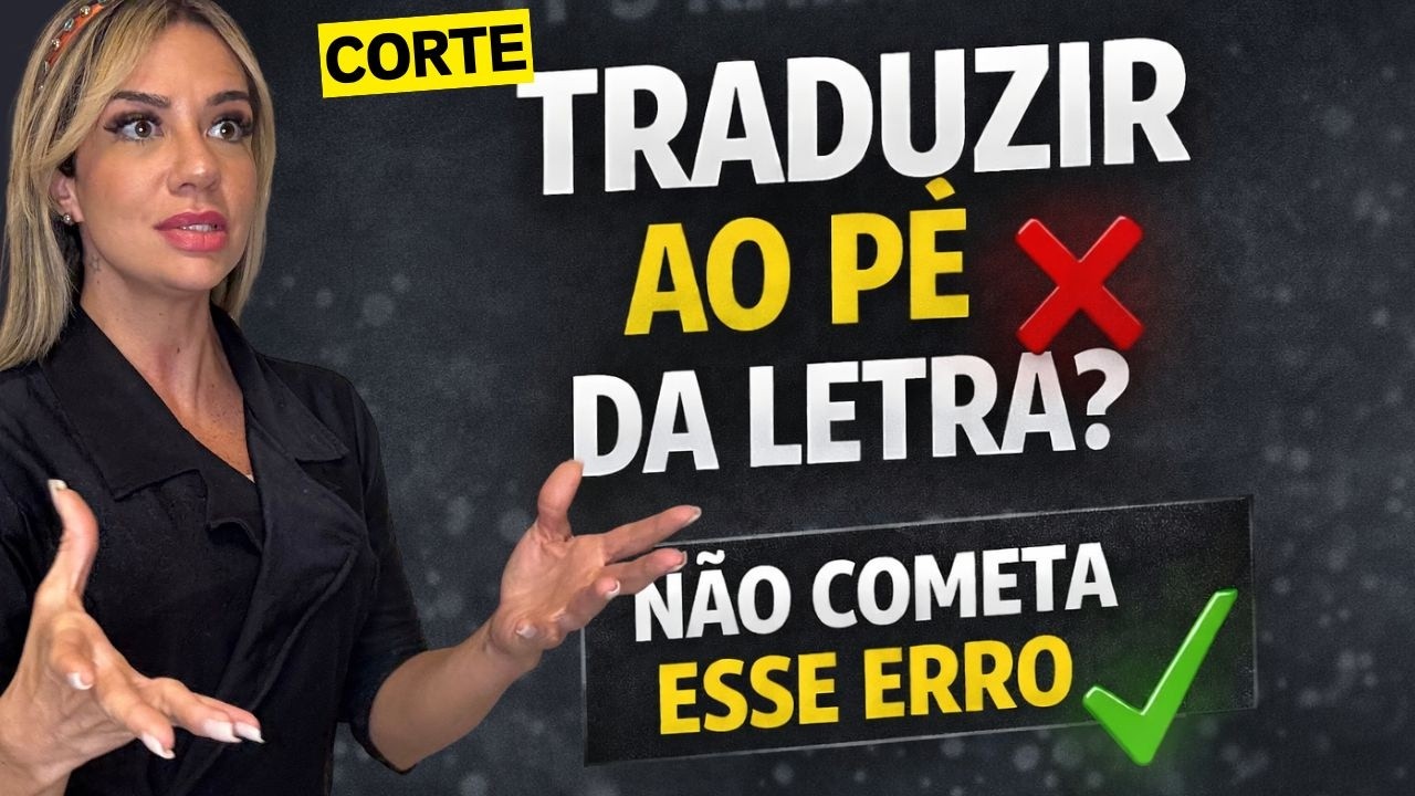 CORTE: 3 Expressões em Inglês que NÃO Fazem Sentido se Você Traduzir ao Pé da Letra