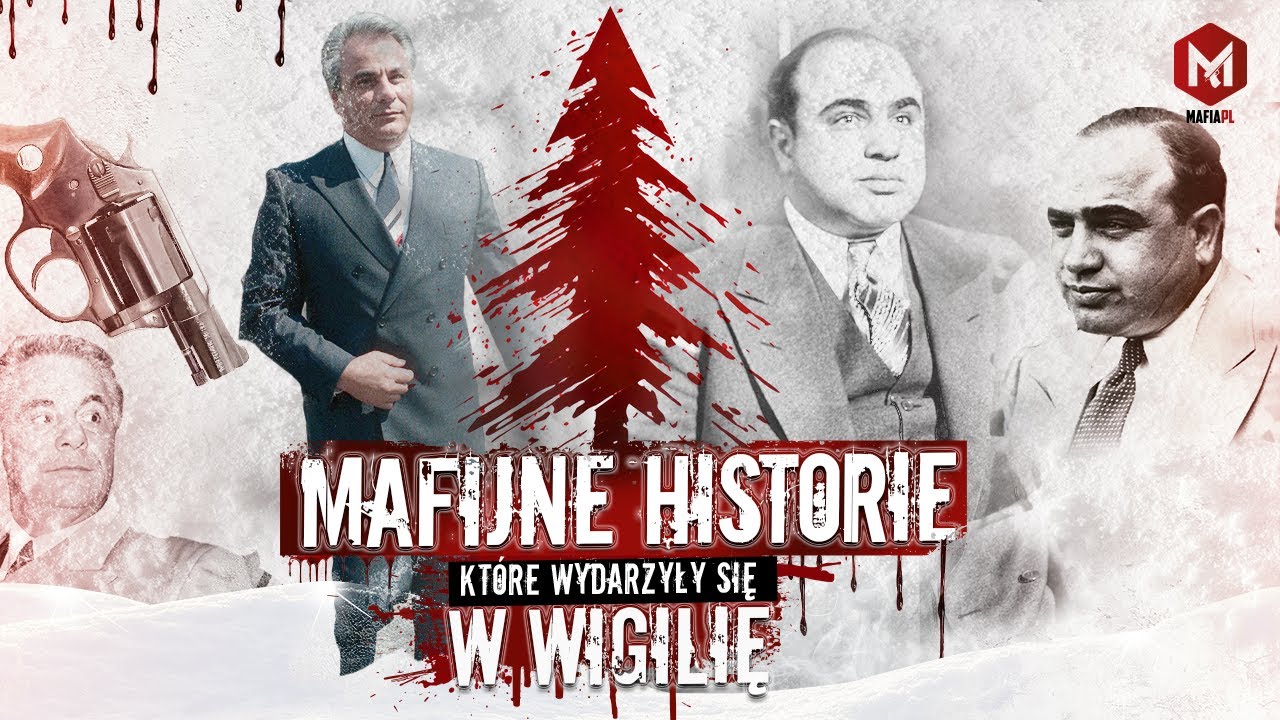 Mafijne historie, kt&oacute;re wydarzyły się w wigilię