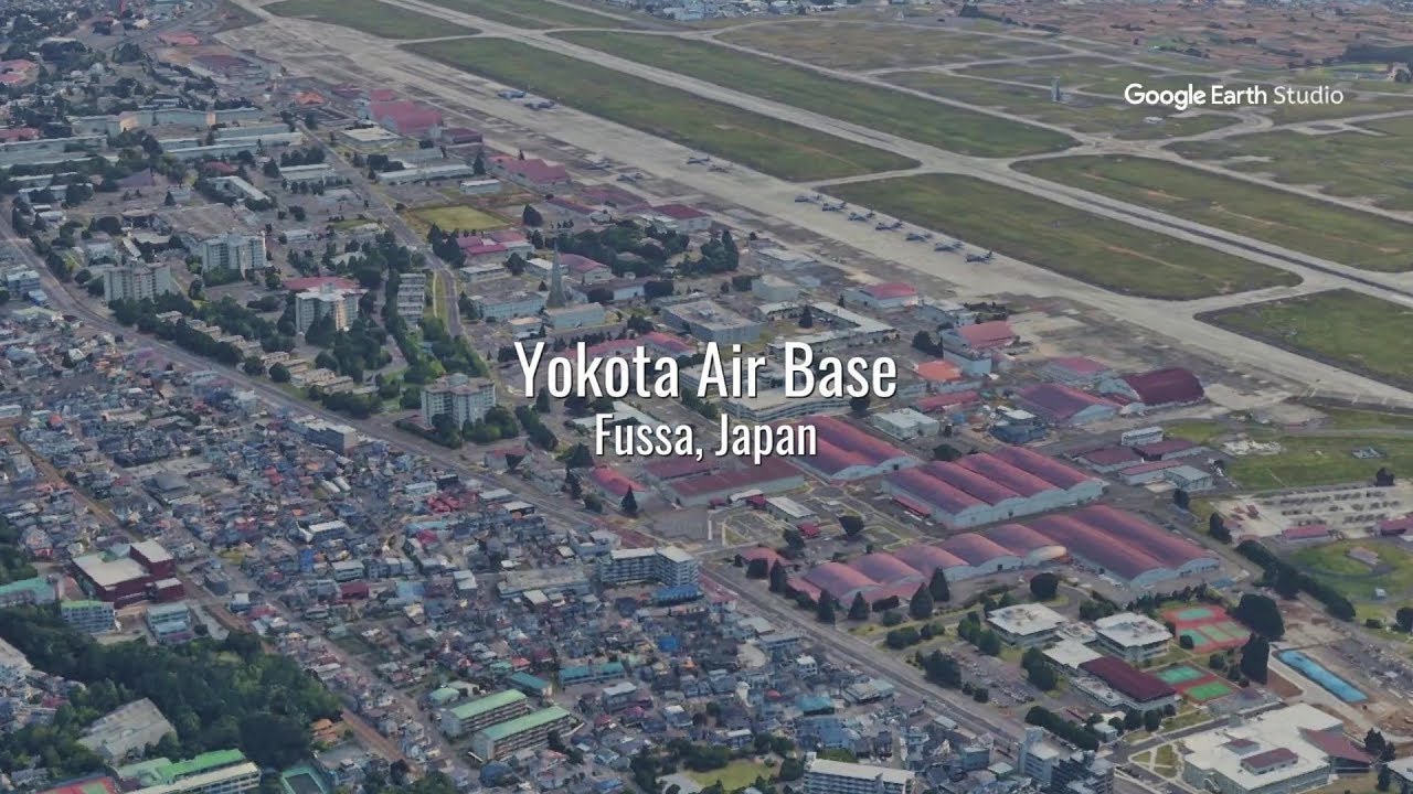 Yokota Air Base: Google Earth Studio tour