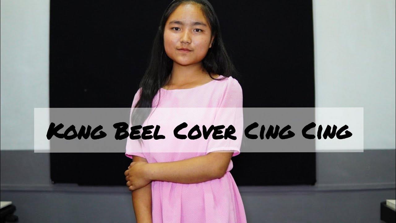 Kong Beel Cover Cing Cing