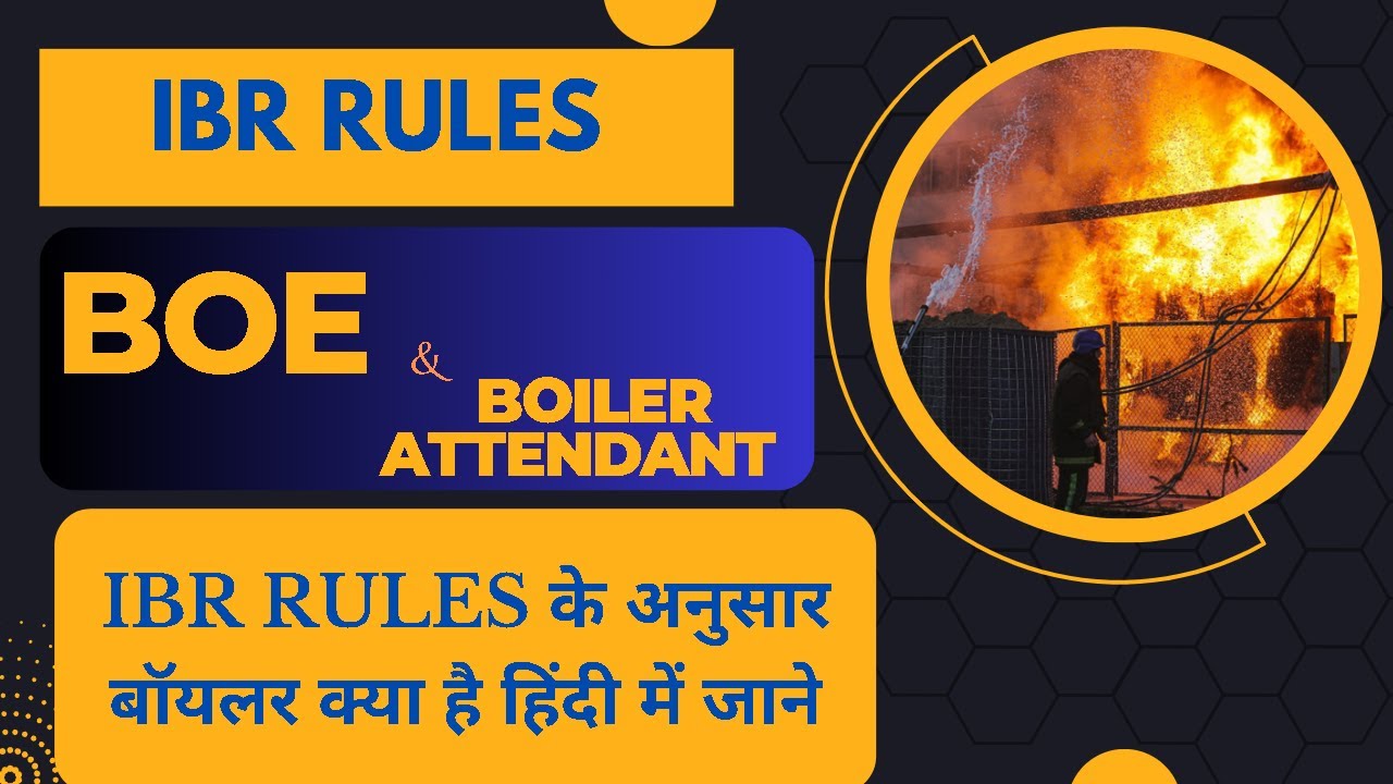 ACCORDING TO IBR RULE WHAT IS BOILER