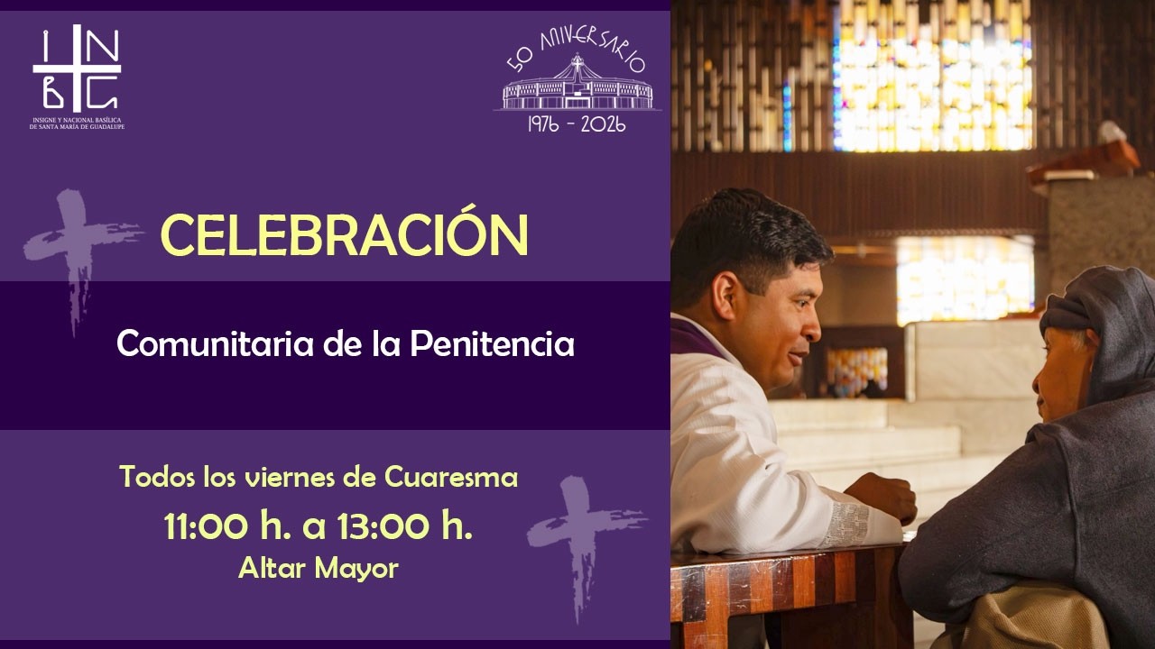 Celebración Comunitaria de la Penitencia, 13° de marzo de 2026, 11:00 h.