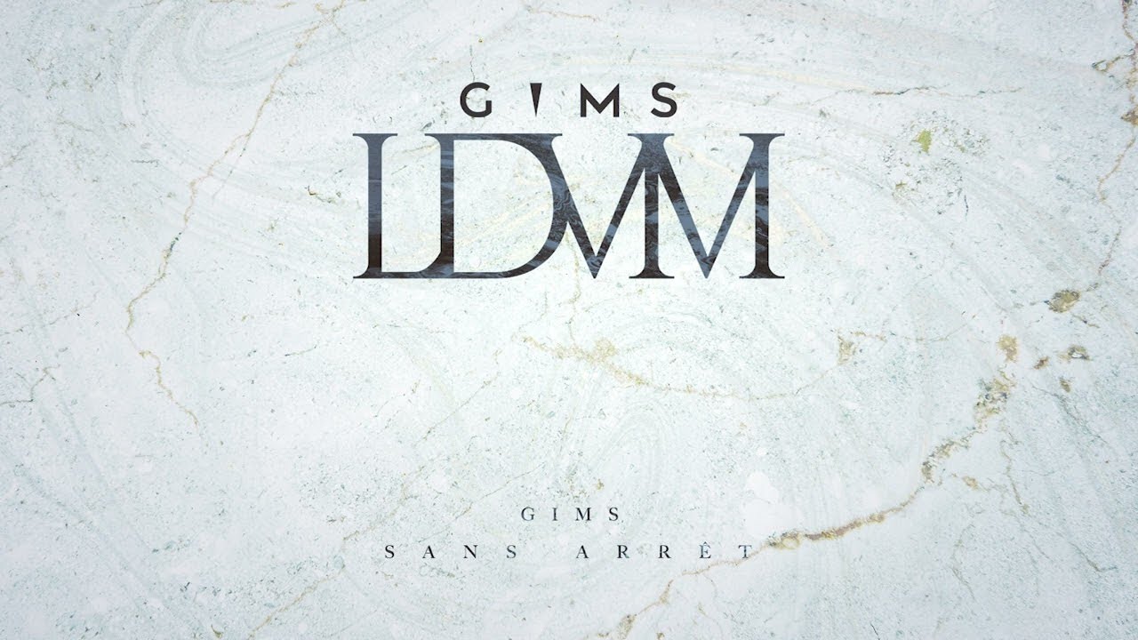 GIMS - SANS ARR&Ecirc;T (Audio officiel)