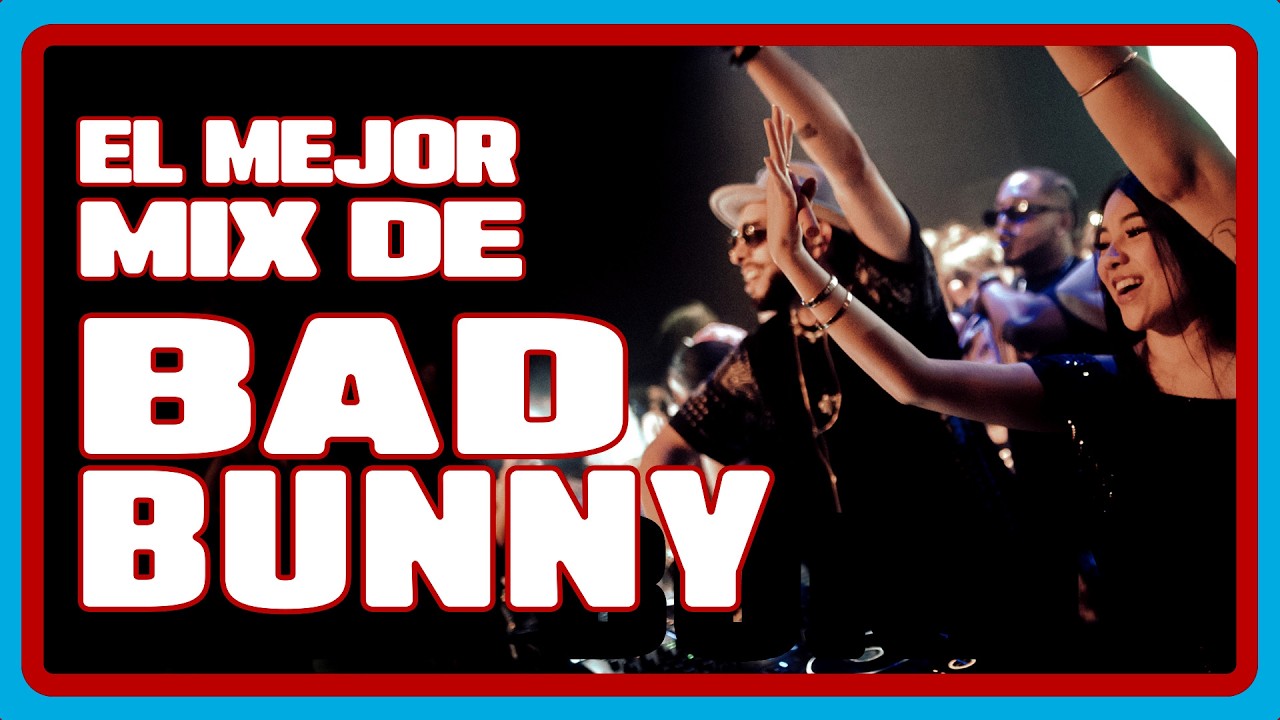 BAD BUNNY MIX 2026 | LO MEJOR DEL CONEJO |  DTMF, NUEVAYoL, EoO BY @stopnoxs 