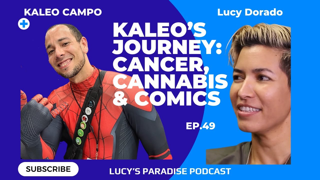 Kaleo's Journey: Cancer, Cannabis and Comics-EP49